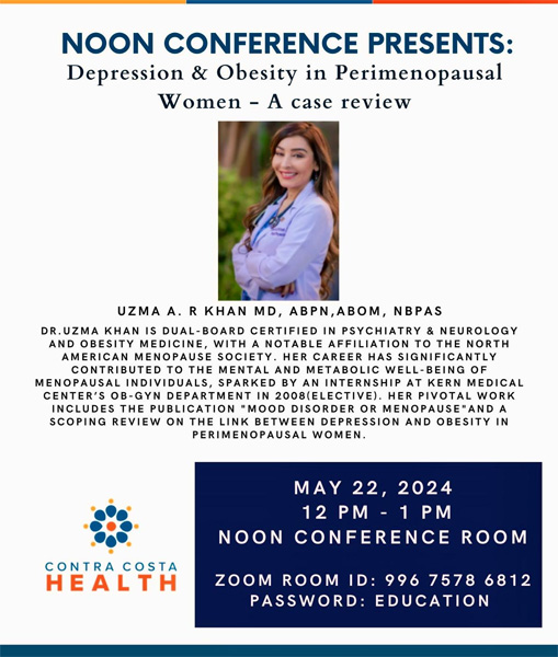 Noon Conference – Depression & Obesity in Perimenopausal Women – A case review Noon Conference – Depression & Obesity in Perimenopausal Women – A case review